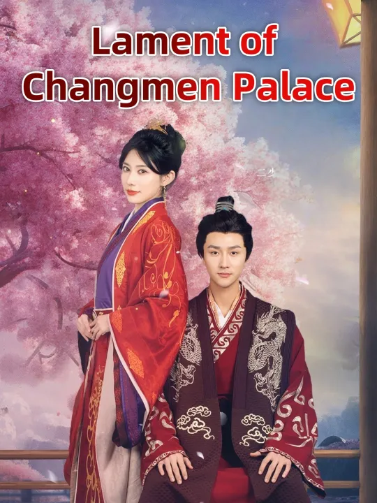 Lament of Changmen Palace